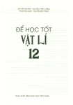 ĐỂ HỌC TỐT VẬT LÍ LỚP 12 (Kết nối tri thức với cuộc sống)